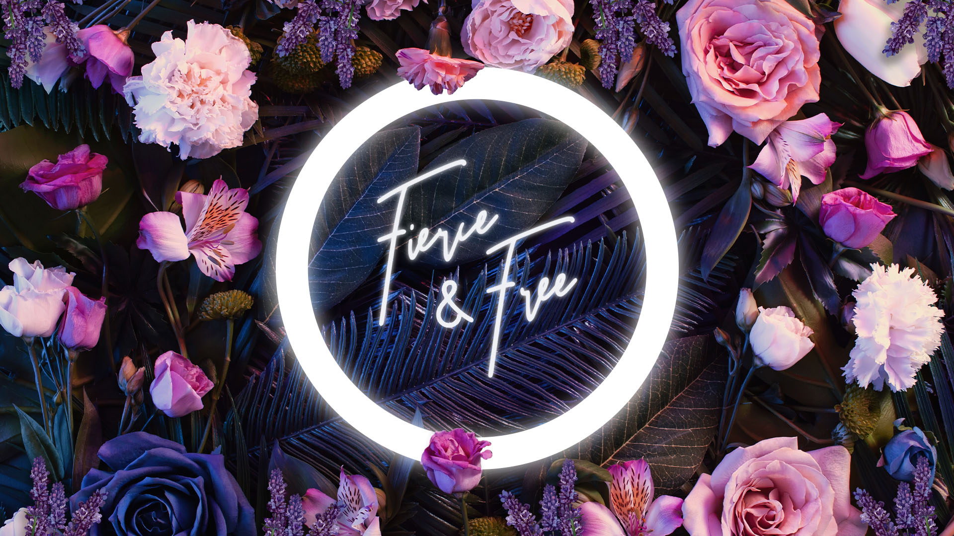 Fierce & Free 2023 Event Banner