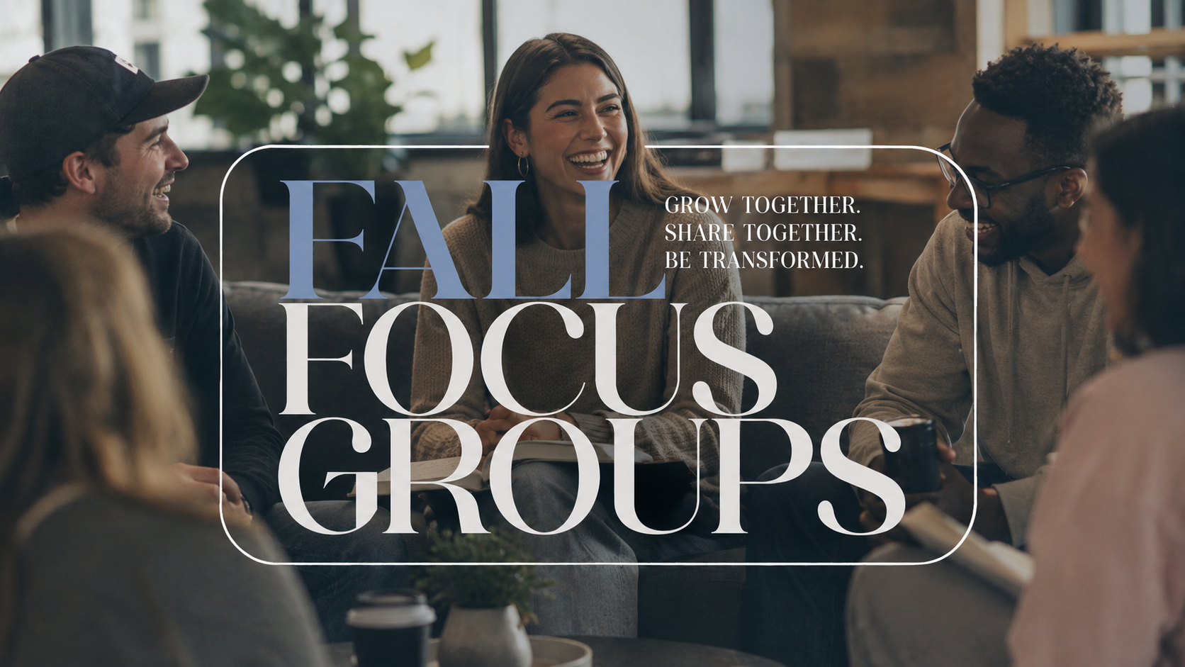 Christian Faith Fall Focus Groups September 2026